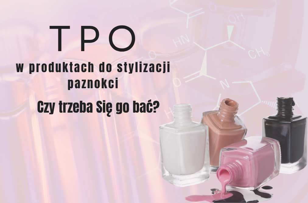 TPO w produktach do paznokci
